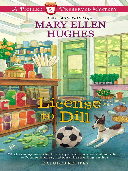 Title details for License to Dill by Mary Ellen Hughes - Available